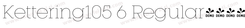 Kettering105 6 Regular字体转换